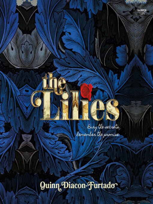 Title details for The Lilies by Quinn Diacon-Furtado - Available